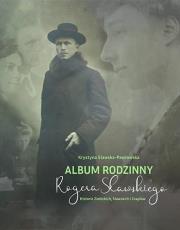 Okładka książki Album rodzinny Rogera Sławskiego