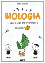 Okładka książki Biologia. Graficzne karty pracy dla klasy 5