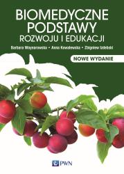 Okładka książki Biomedyczne podstawy rozwoju i edukacji