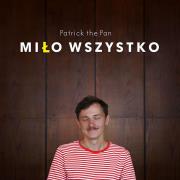 Okładka książki CD Miło wszystko Patrick the Pan