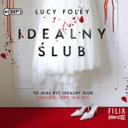 CD MP3 Idealny ślub. Autor: Foley Lucy. Dadada.pl Okładka książki CD MP3 Idealny ślub
