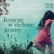 Okładka książki CD MP3 Jeszcze w zielone gramy