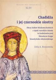Chadidża i jej czarnookie siostry. Autor: Brzozowska Zofia A.. Dadada.pl Okładka książki Chadidża i jej czarnookie siostry