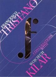 Conversations with Wojciech Kilar CD + DVD. Autor: Francesco Tristano. Dadada.pl Okładka książki Conversations with Wojciech Kilar CD + DVD