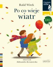 Okładka książki Czytam sobie Eko. Po co wieje wiatr. Poziom 1