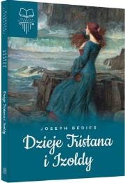 Dzieje Tristana i Izoldy TW SBM. Autor: Joseph Bedier. Dadada.pl Okładka książki Dzieje Tristana i Izoldy TW SBM