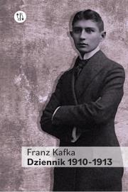Dziennik 1910-1913. Tom I. Autor: Franz Kafka. Dadada.pl Okładka książki Dziennik 1910-1913. Tom I