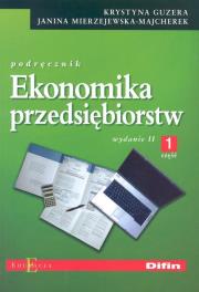 Okładka książki Ekonomika Przedsiębiorstw cz.1 DIFIN