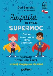 Empatia to Twoja Supermoc. Autor: Cori Bussolari, Magda Witkowska. Dadada.pl Okładka książki Empatia to Twoja Supermoc