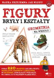 Figury, bryły i kształty. Autor: Opracowanie zbiorowe. Dadada.pl Okładka książki Figury, bryły i kształty