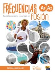 Frecuencias fusion A1+A2 Zeszyt ćwiczeń do nauki języka hiszpańskiego + zawartość online. Autor: Fernández Francisca, Emilio Marín y Francisco Rivas. Dadada.pl Okładka książki Frecuencias fusion A1+A2 Zeszyt ćwiczeń do nauki języka hiszpańskiego + zawartość online