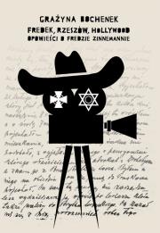 Okładka książki Fredek, Rzeszów, Hollywood..