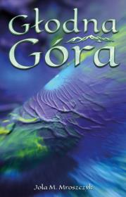 Okładka książki Głodna Góra