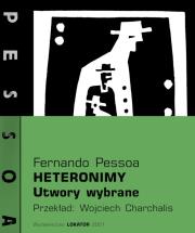 Okładka książki Heteronimy. Utwory wybrane