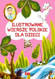 Okładka książki Ilustrowane wiersze polskie dla dzieci