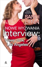 Okładka książki Interview:Nowy Jork, Los Angeles T.2 Nowe wyzwania - uszkodzone