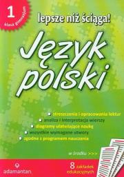 Okładka książki Język polski. Lepsze niż ściąga! 1 GIM w.2011
