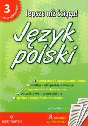 Okładka książki Język polski. Lepsze niż ściąga! 3 GIM w.2011