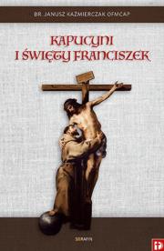 Okładka książki Kapucyni i Święty Franciszek