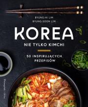 Okładka książki Korea. Nie tylko kimchi