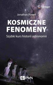 Kosmiczne fenomeny. Autor: Powell Jonathan. Dadada.pl Okładka książki Kosmiczne fenomeny