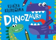 Okładka książki Książka do kolorowania Dinozaury