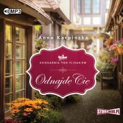 Okładka książki Księgarnia pod Flisakiem T.1 Odnajdę cię audiobook