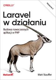 Okładka książki Laravel w działaniu. Budowa nowoczesnych aplikacji w PHP wyd. 2