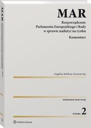Okładka książki MAR Rozporządzenie Parlamentu Europejskiego i Rady w sprawie nadużyć na rynku. Komentarz