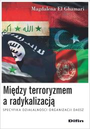 Okładka książki Między terroryzmem a radykalizacją