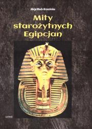 Okładka książki Mity starożytnych Egipcjan TW w.2