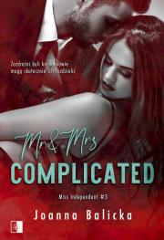 Mr & Mrs Complicated. Autor: Joanna Balicka. Dadada.pl Okładka książki Mr & Mrs Complicated