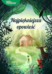 Okładka książki Najpiękniejsza opowieść. Rodzina Treflików