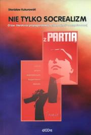 Okładka książki Nie tylko socrealizm