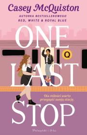 One Last Stop. Autor: Casey McQuiston. Dadada.pl Okładka książki One Last Stop