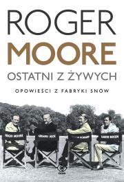 Ostatni z żywych - uszkodzone. Autor: Moore Roger. Dadada.pl Okładka książki Ostatni z żywych - uszkodzone