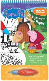 Okładka książki Peppa Pig. Wodne kolorowanie. W bajkowym świecie Peppy.