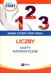 Pewny start Nowe cztery pory roku Liczby Karty matematyczne. Autor:   Praca zbiorowa. Dadada.pl Okładka książki Pewny start Nowe cztery pory roku Liczby Karty matematyczne
