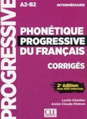 Phonetique progressive du francais intermediaire 2ed A2-B2 klucz do nauki fonetyki języka francuskie. Autor: Charliac Lucile. Dadada.pl Okładka książki Phonetique progressive du francais intermediaire 2ed A2-B2 klucz do nauki fonetyki języka francuskie
