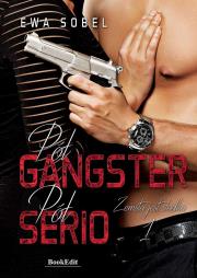 Pół gangster, pół serio. Autor: Sobel Ewa. Dadada.pl Okładka książki Pół gangster, pół serio