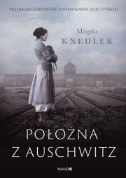 Okładka książki Położna z Auschwitz