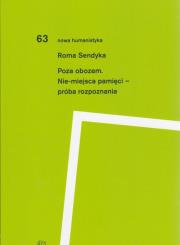 Okładka książki Poza obozem. Nie-miejsca pamięci - próba rozpoznania
