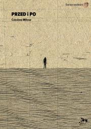Okładka książki Przed i po Czesław Miłosz / Pasaże