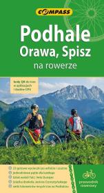 Przewodnik rowerowy - Podhale, Orawa, Spisz. Autor: Goj Wojciech. Dadada.pl Okładka książki Przewodnik rowerowy - Podhale, Orawa, Spisz