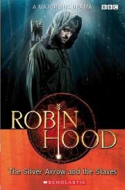 Okładka książki Robin Hood: The silver arrow... Reader A2 + CD