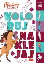 Okładka książki Spirit Mustang z Dzikiej Doliny