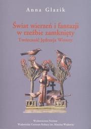 Okładka książki Świat wierzeń i fantazji w rzeźbie zamknięty...