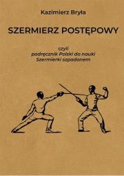 Okładka książki Szermierz postępowy