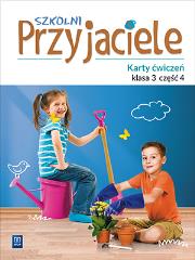 SZKOLNI PRZYJACIELE KARTY ĆWICZEŃ KLASA 3 CZĘŚĆ 4 EDUKACJA WCZESNOSZKOLNA  171965. Autor: Ewa Schumacher, Zarzycka Irena, Aldona Danielewicz-Malinowska. Dadada.pl Okładka książki SZKOLNI PRZYJACIELE KARTY ĆWICZEŃ KLASA 3 CZĘŚĆ 4 EDUKACJA WCZESNOSZKOLNA  171965
