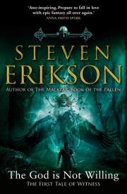 The God is Not Willing. Autor: Erikson Steven. Dadada.pl Okładka książki The God is Not Willing